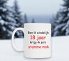 foto 4 Ben ik eindelijk 18 jaar krijg ik zo stomme mok