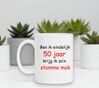 foto 4 Ben ik eindelijk 50 jaar krijg ik zo stomme mok