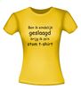 foto 16 ben ik eindelijk geslaagd  krijg ik zon stom t-shirt