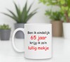 foto 4 ben ik eindelijk 65 jaar krijg ik zo lullig mokje
