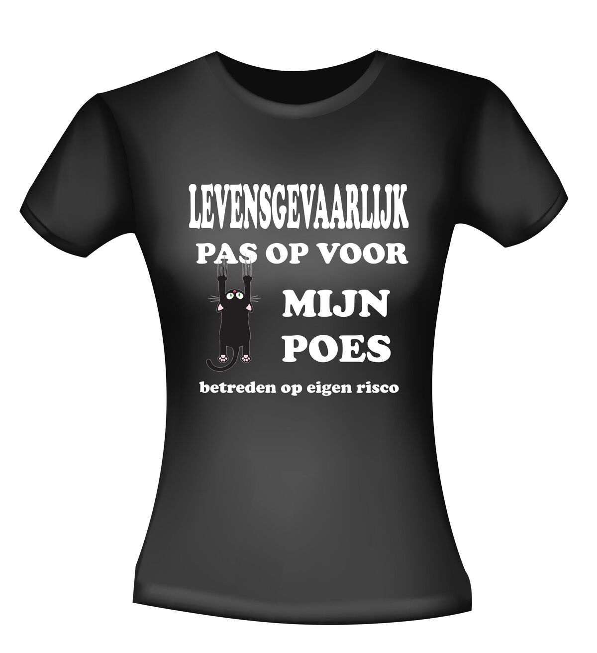 levens gevraarlijk Pas op voor mijn poes betreden op eigen risco t-shirt korte mouw dames