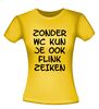 foto 16 Zonder WC  kun je ook flink zeiken t-shirt korte mouw