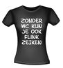 foto 2 Zonder WC  kun je ook flink zeiken t-shirt korte mouw