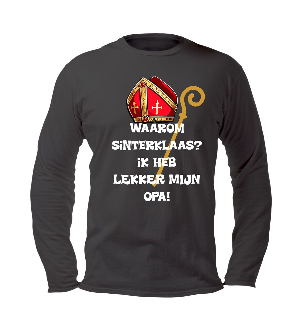 waarom sinterklaas ik heb lekker mijn opa kids t-shirt lange mouw