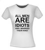 foto 7 All men are idiots and I married their king t-shirt korte mouw