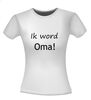 foto 7 ik word oma t-shirt korte mouw dames