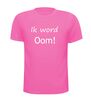 foto 6 ik word oom t-shirt korte mouw
