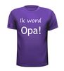 foto 2 ik word opa t-shirt korte mouw