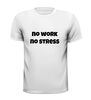foto 13 no work no stress t-shirt korte mouw