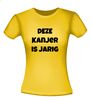 foto 16 deze kanjer is jarig t-shirt korte mouw