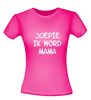 foto 6 joepie ik word mama t-shirt korte mouw