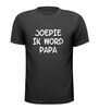 joepie ik word papa  t-shirt korte mouw