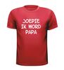 foto 4 joepie ik word papa  t-shirt korte mouw