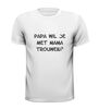 foto 7 papa wil je met mama trouwen t-shirt korte mouw