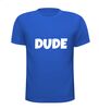 foto 5 t-shirt korte mouw met dude fun grappig
