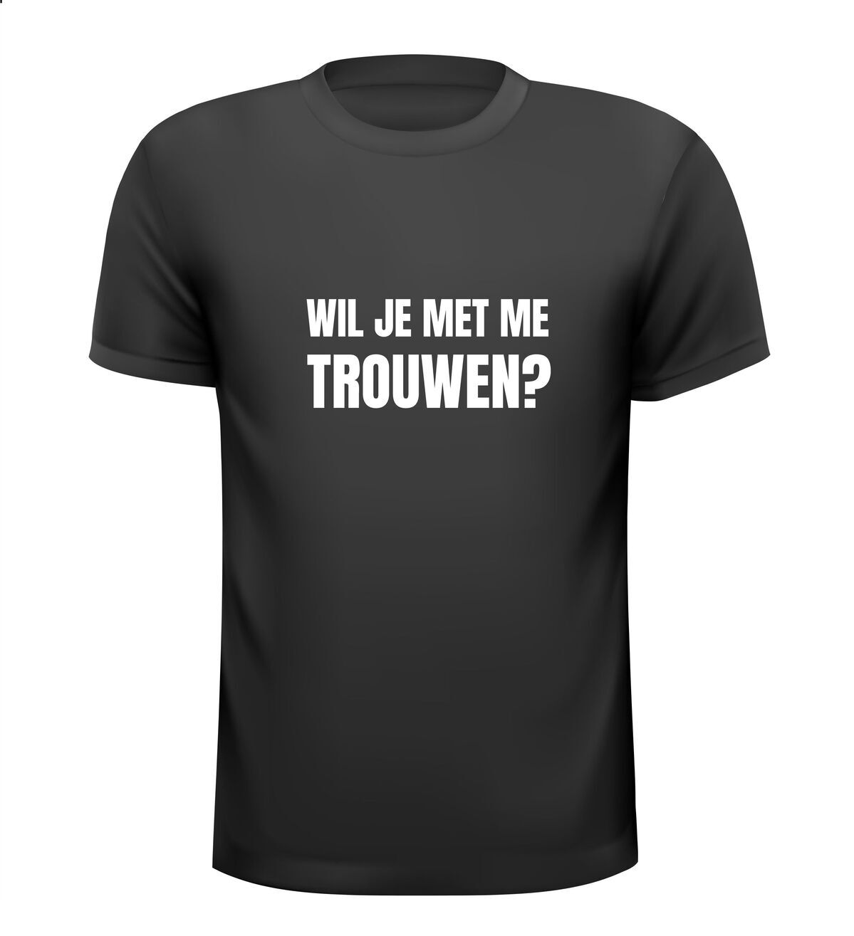 Wil je met me trouwen? T-shirt