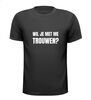 Wil je met me trouwen? T-shirt