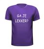 foto 3 Ga je lekker t-shirt? grappig gek