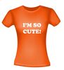 foto 10 i am so cute t-shirt korte mouw