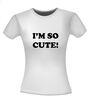 foto 14 i am so cute t-shirt korte mouw