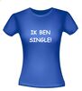 foto 6 ik ben single t-shirt korte mouw