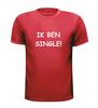 foto 7 ik ben single t-shirt korte mouw