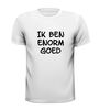 foto 13 ik ben enorm goed t-shirt korte mouw