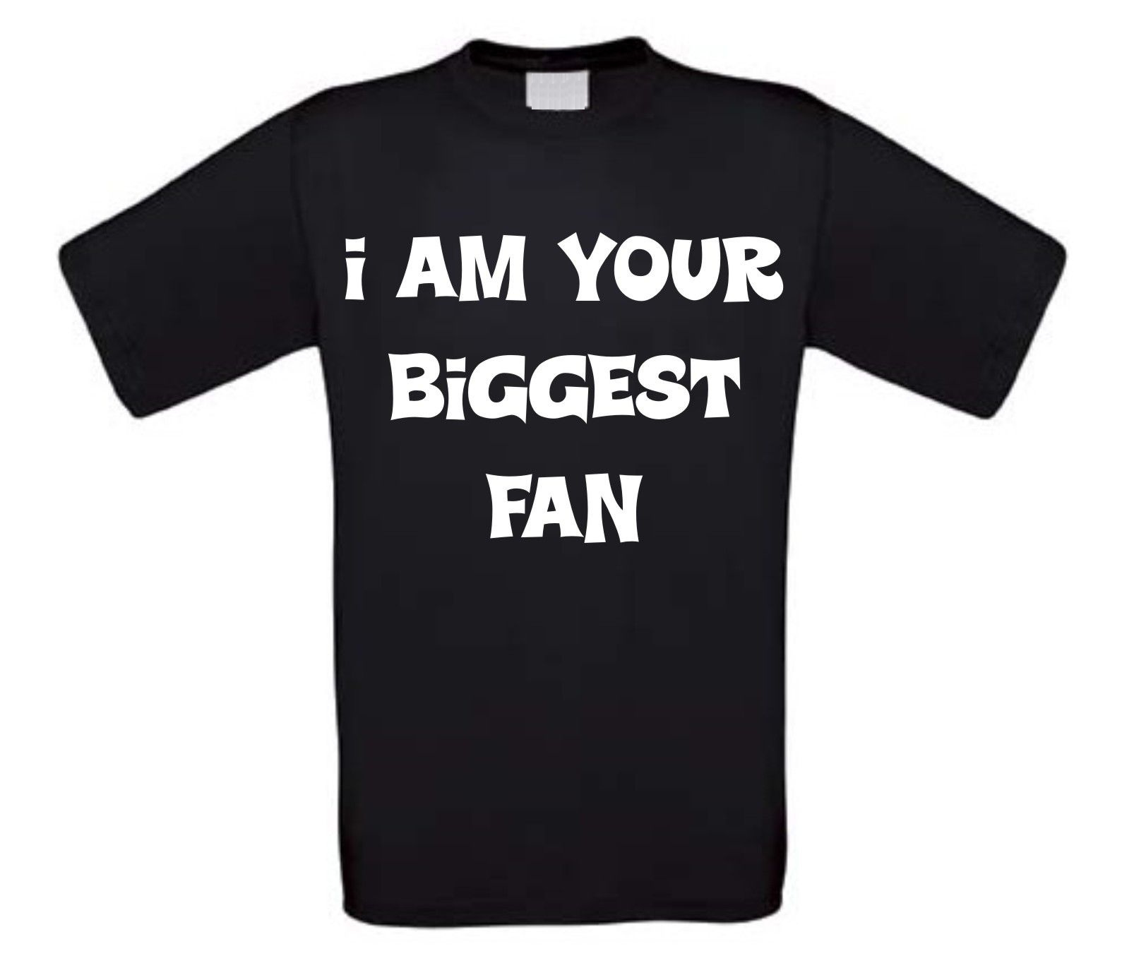 i am your biggest fan t-shirt korte mouw