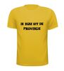 foto 15 ik kom uit de provincie t-shirt korte mouw