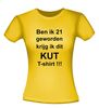 foto 16 ben ik 21 geworden krijg ik dit kut t-shirt korte mouw
