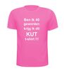 foto 11 ben ik 40 geworden krijg ik dit kut t-shirt korte mouw