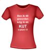 foto 8 ben ik 40 geworden krijg ik dit kut t-shirt korte mouw