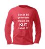 foto 3 ben ik 65 geworden krijg ik dit kut t-shirt lange mouw