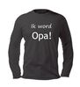 ik word opa t-shirt lange mouw