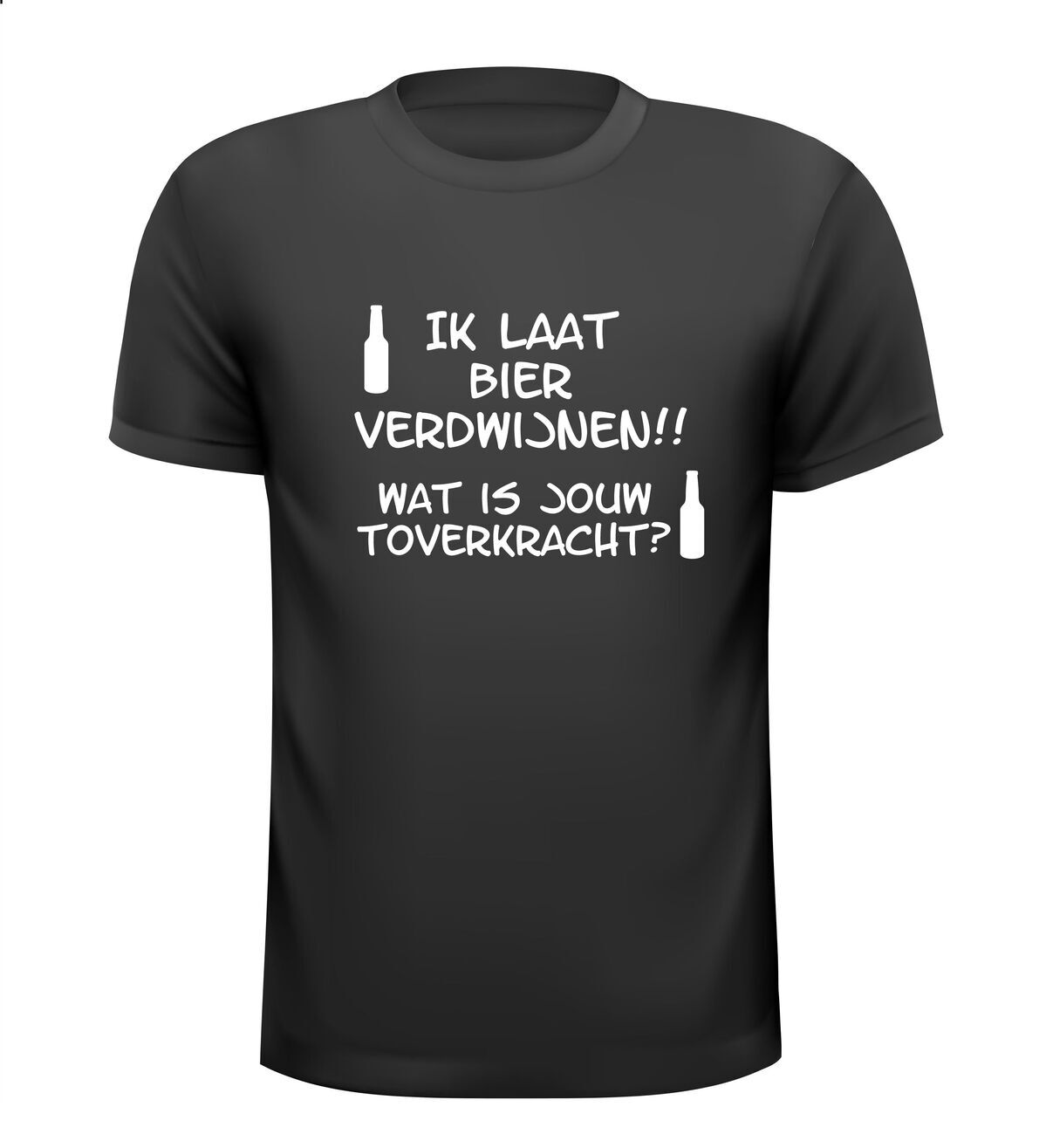 ik laat bier verdwijnen wat is jouw toverkracht t-shirt korte mouw