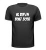 Ik bin en blief boer t-shirt korte mouw