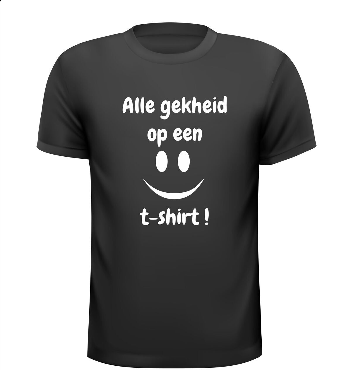 alle gekheid op een t-shirt