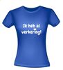 foto 6 ik heb al verkering t-shirt