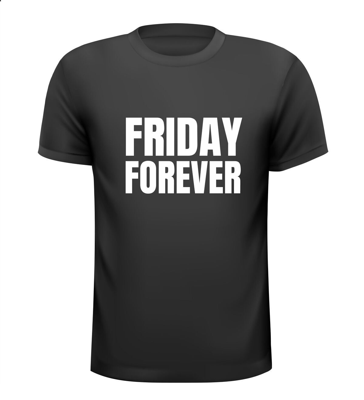 friday forever t-shirt