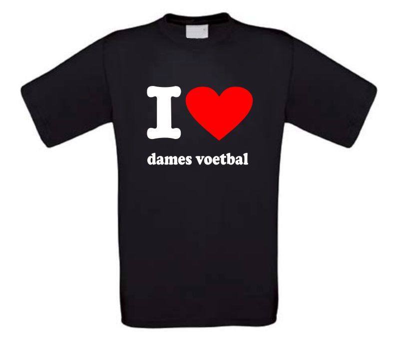 I love dames voetbal t-shirt