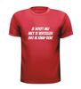 foto 7 Je hoeft mij niet te vertellen dat ik knap ben t-shirt