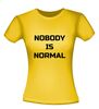 foto 16 nobody is normal t-shirt