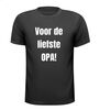 voor de liefste opa t-shirt