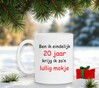 foto 2 Ben ik eindelijk 20 jaar krijg ik zo'n lullig mokje