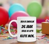 foto 4 Ben ik eindelijk 26 jaar krijg ik zo'n klote mok