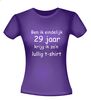 foto 4 Ben ik eindelijk 29 jaar krijg ik zo'n lullig t-shirt