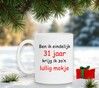 foto 3 Ben ik eindelijk 31 jaar krijg ik zo'n lullig mokje.