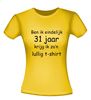 foto 16 Ben ik eindelijk 31 jaar krijg ik zo'n lullig t-shirt