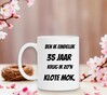 foto 4 Ben ik eindelijk 35 jaar krijg ik zo'n klote mok