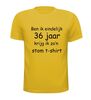 foto 15 Ben ik eindelijk 36  jaar krijg ik zo'n stom t-shirt